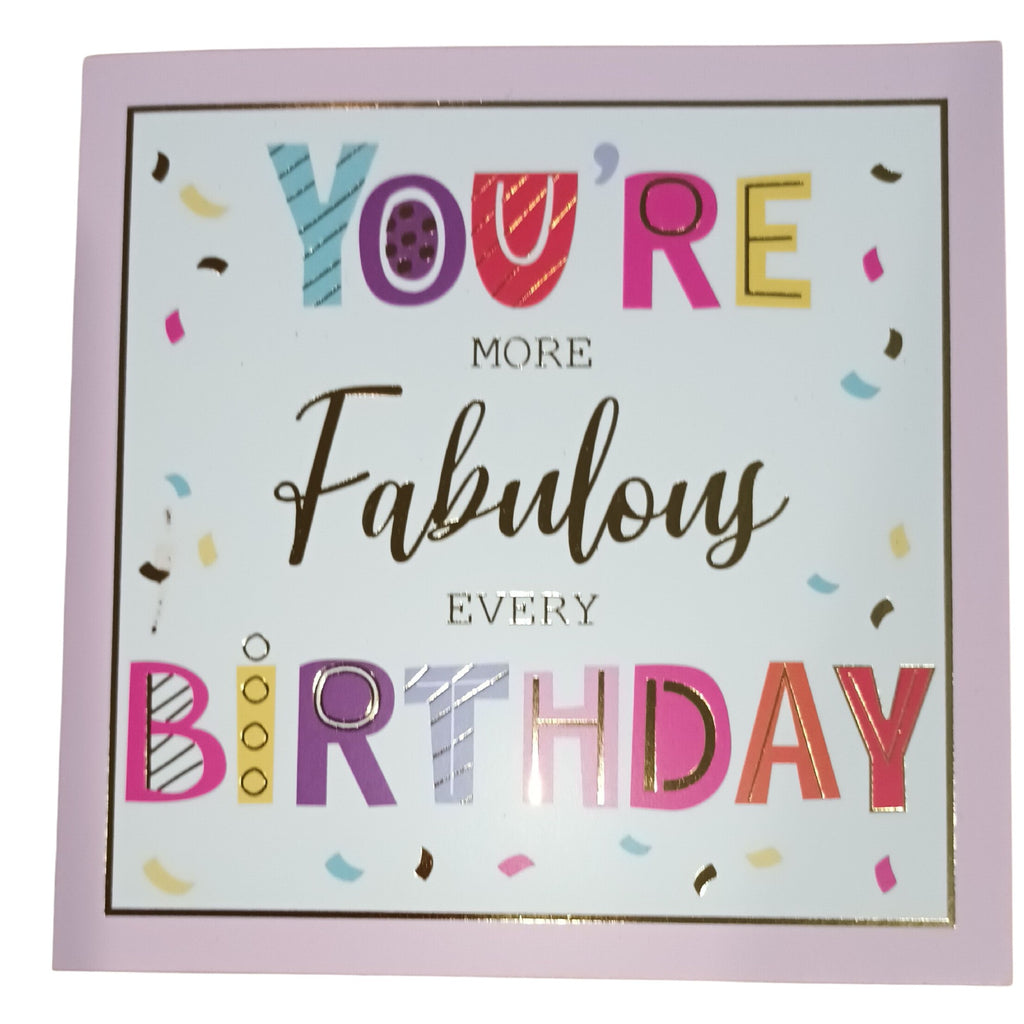 Card You're More Fabulous Every Birthday 