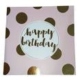 Card Happy Birthday Gold Spots On Light Pink