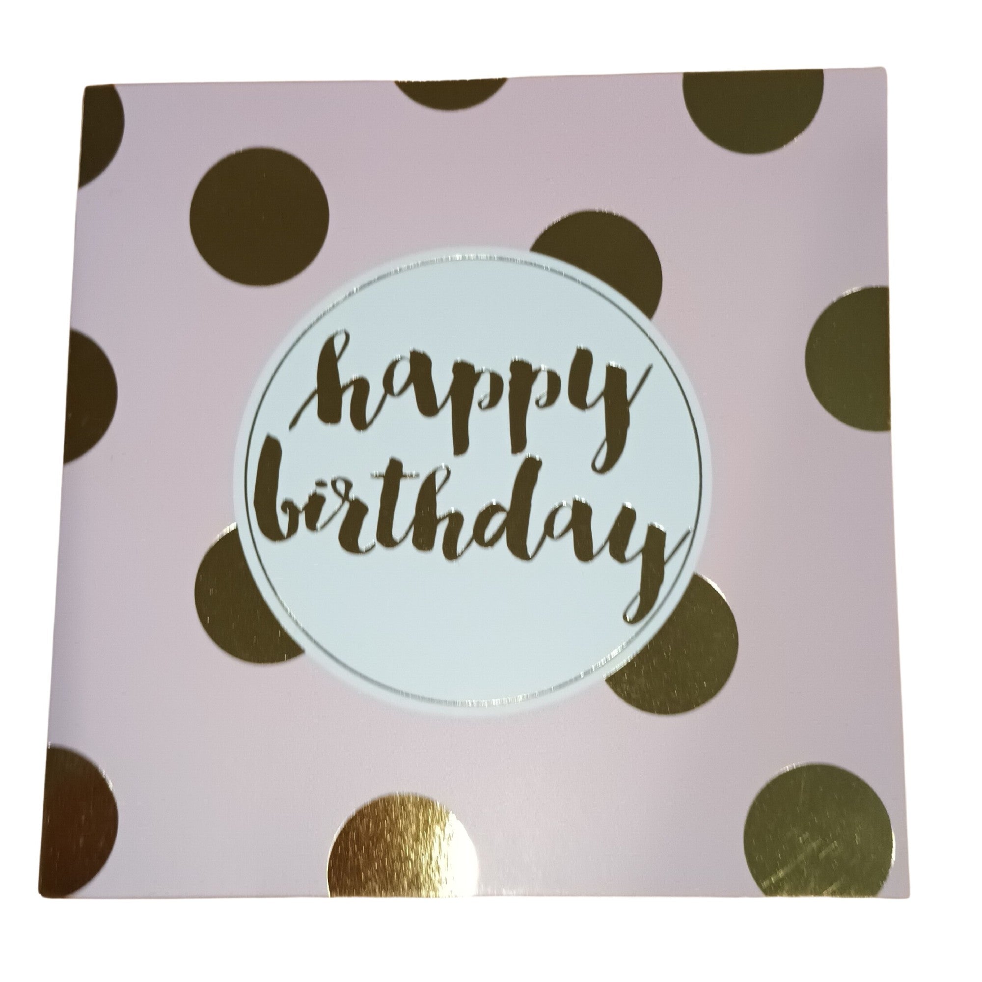 Card Happy Birthday Gold Spots On Light Pink