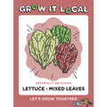 Grow It Local - Lettuce Mixed Leaves