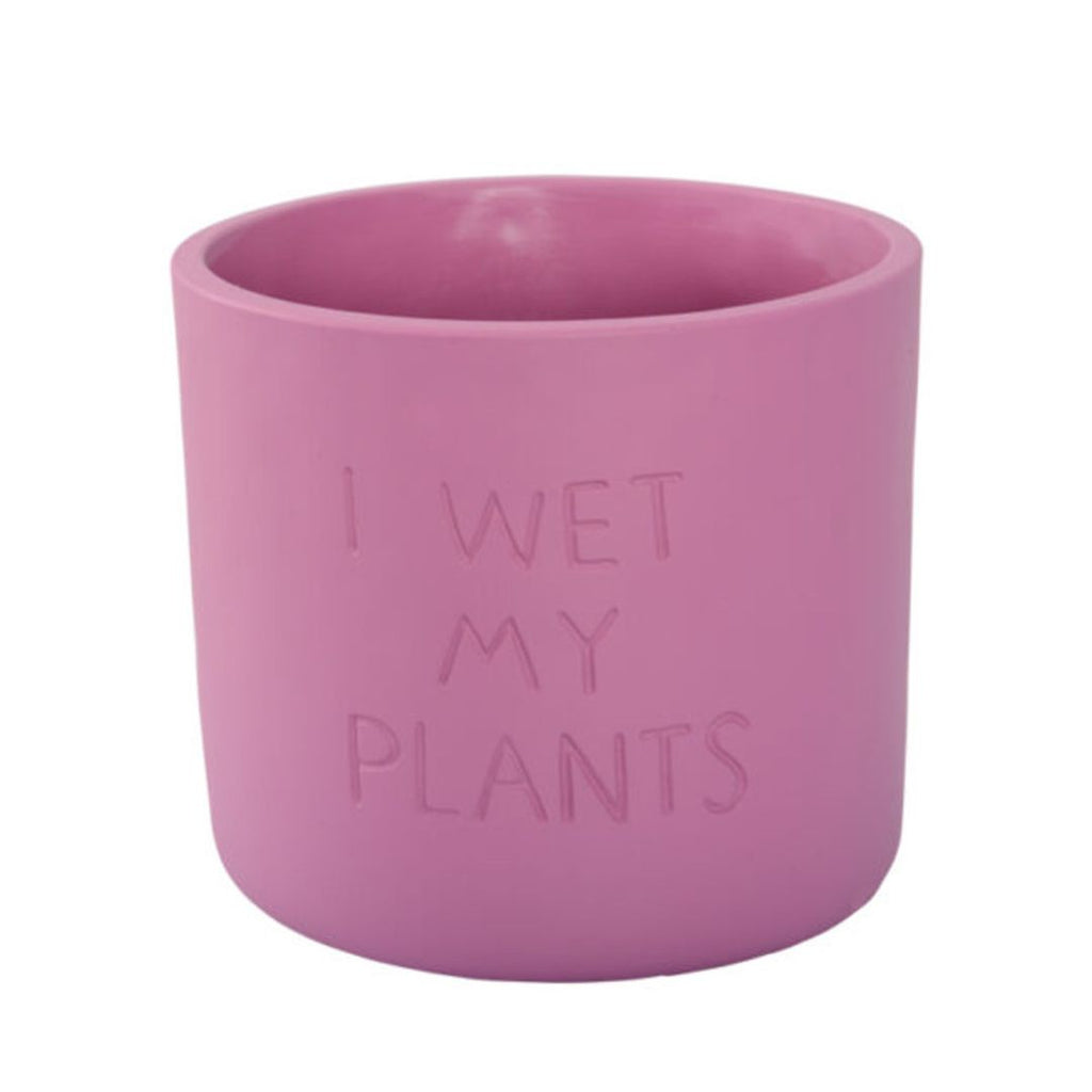 I Wet My Plants Planter Pot 12x10cm Purple